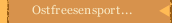 Ostfreesensport...